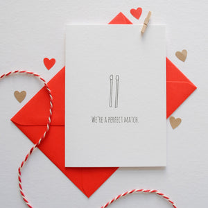 We're A Perfect Match Anniversary Card
