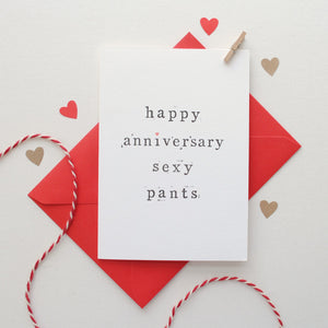 Happy Anniversary Sexy Pants Card