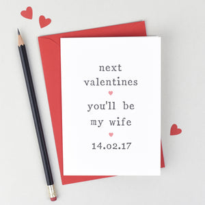 'Next Valentines' Valentine's Day Card
