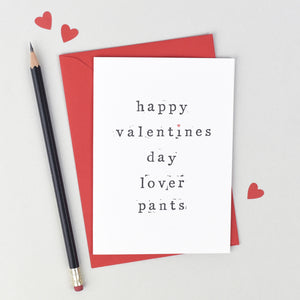 Happy Valentine's Day Lover Pants Card