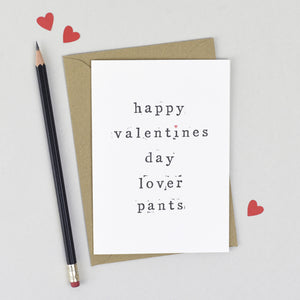 Happy Valentine's Day Lover Pants Card