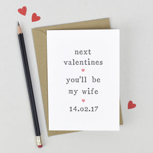'Next Valentines' Valentine's Day Card