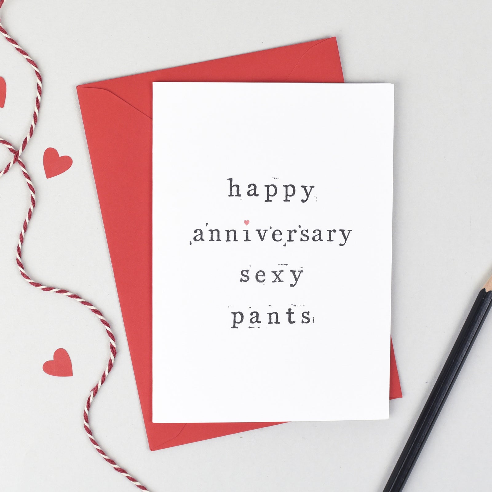 Happy Anniversary Sexy Pants Card