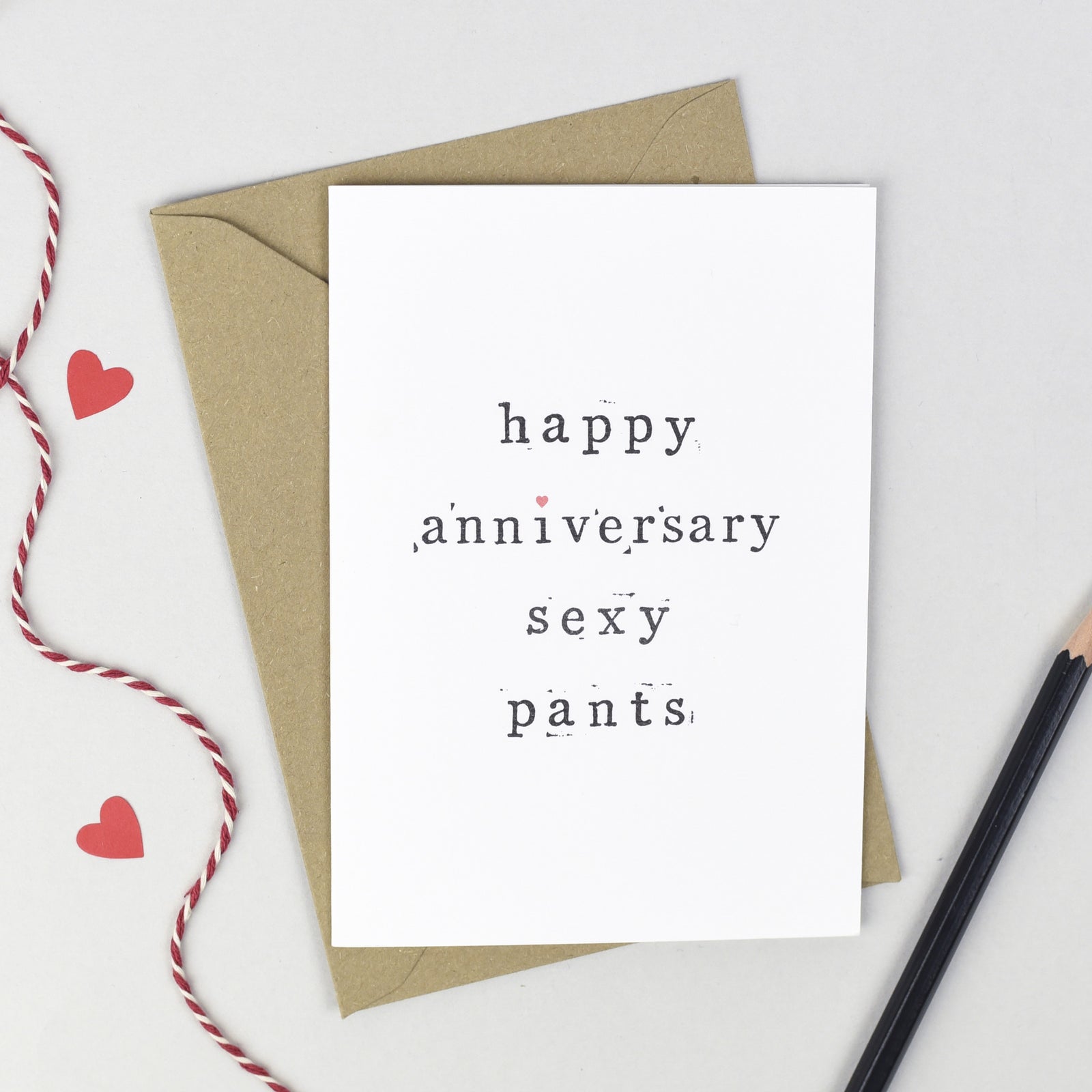 Happy Anniversary Sexy Pants Card