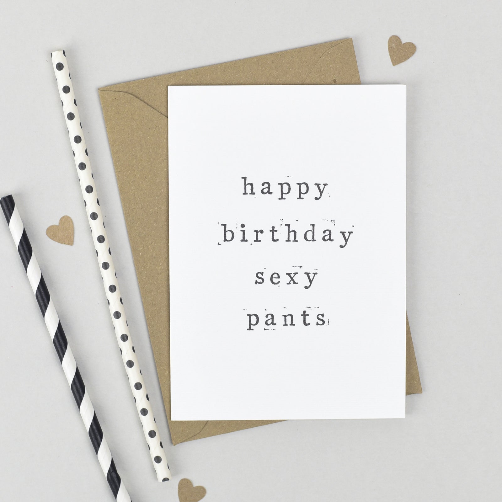 Happy Birthday Sexy Pants Card