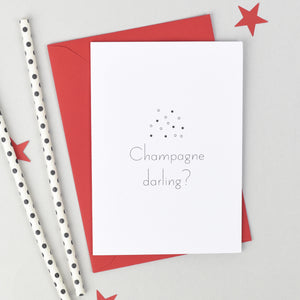 Champagne Darling? Congratulations Card