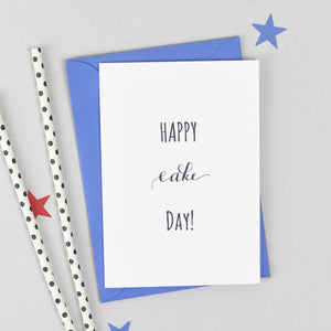 Happy Cake Day Birthday Card