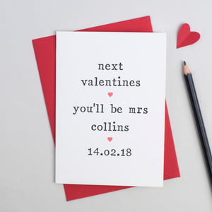 'Next Valentines' Valentine's Day Card