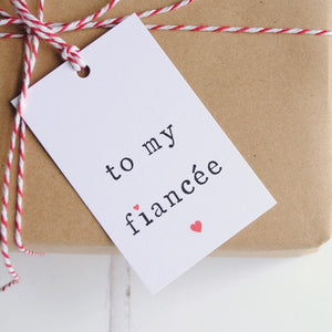 'To my fiancé or fiancee' Gift Tag