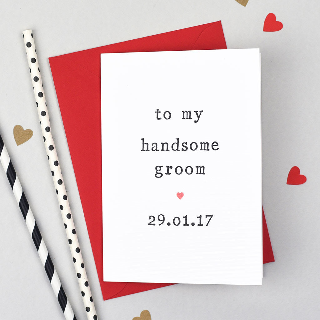 Beautiful Bride or Handsome Groom Wedding Card