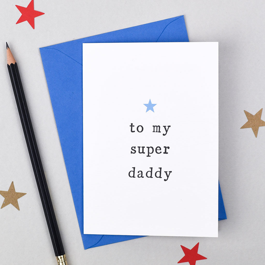 'To my super Daddy' Father's Day Card