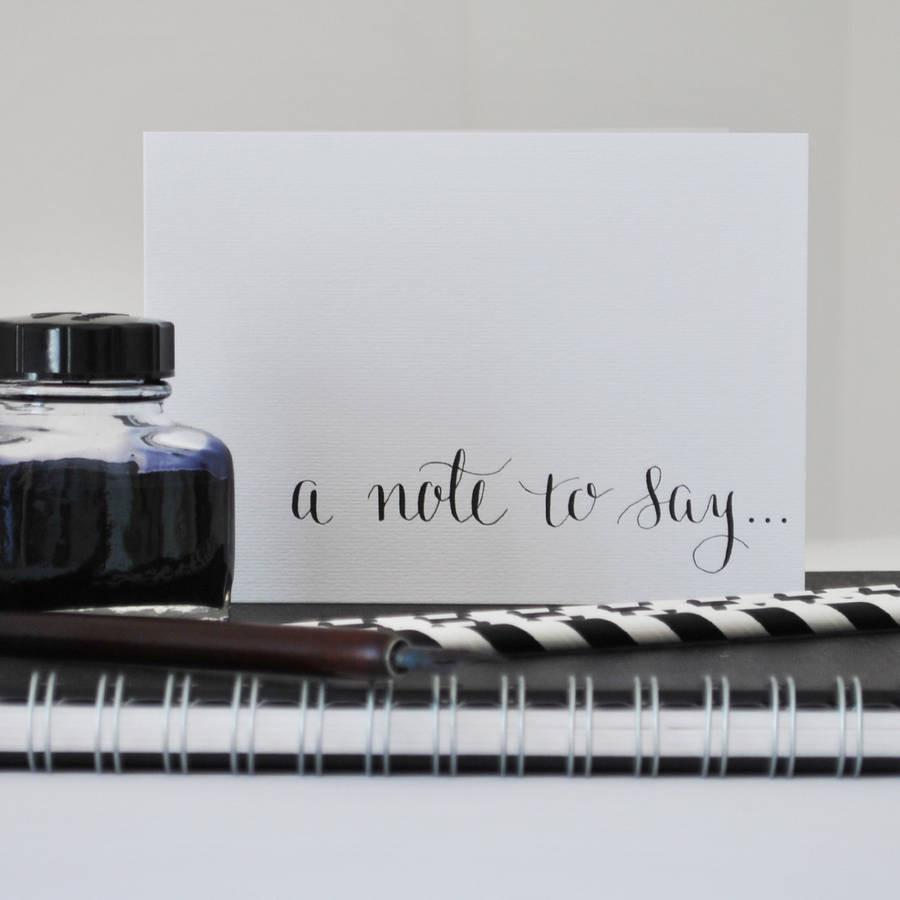 'A Note To Say' Notecard