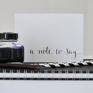 'A Note To Say' Notecard