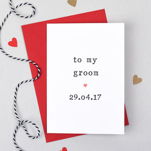 Personalised 'To My Bride or Groom' Wedding Card